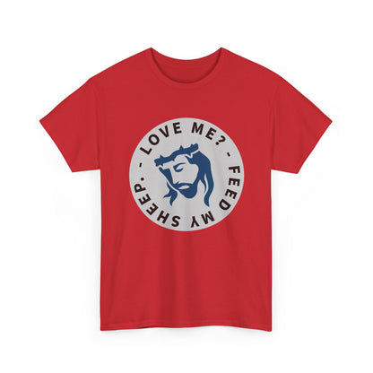 Jesus Love Me Feed Tee - Unisex Heavy Cotton T-Shirt, Christian Apparel, Faith-Based Gift, Casual Wear, Religious Tee