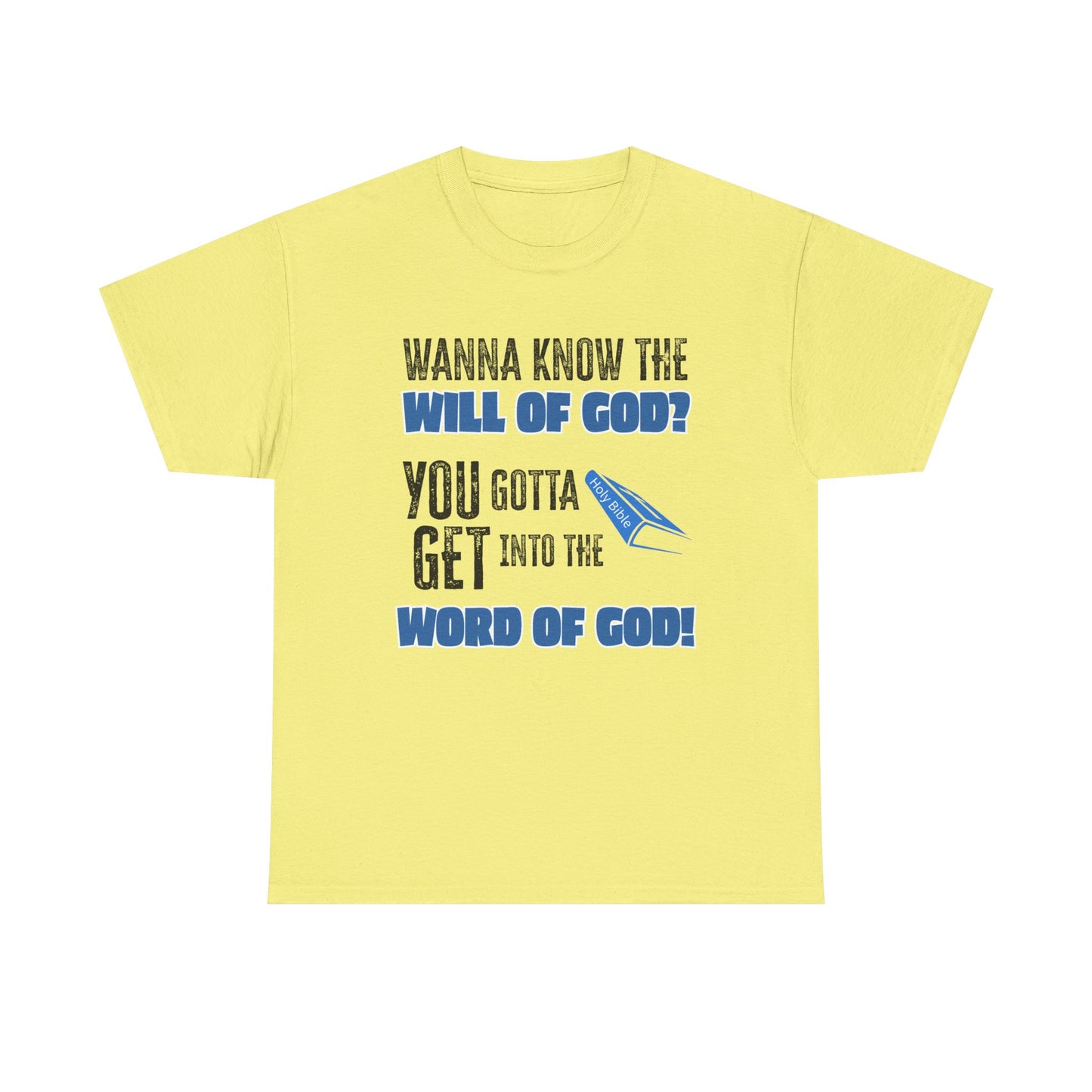"Wanna Know the Will of God?" | Inspirational Gift for Believers, Christian Apparel, Church Events, [...]