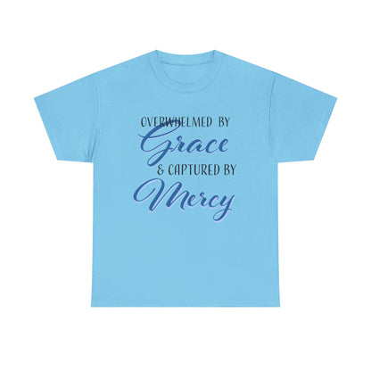 Overwhelmed by Grace Tee, Inspirational T-Shirt, Faith-Based Apparel, Christian Gift, Religious Top, Meaningful Message Shirt