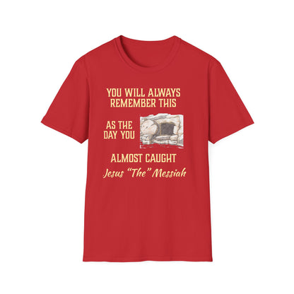 "This As The Day" Unisex T-Shirt