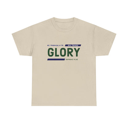 "All Things Glory!" Unisex Heavy Cotton Tee