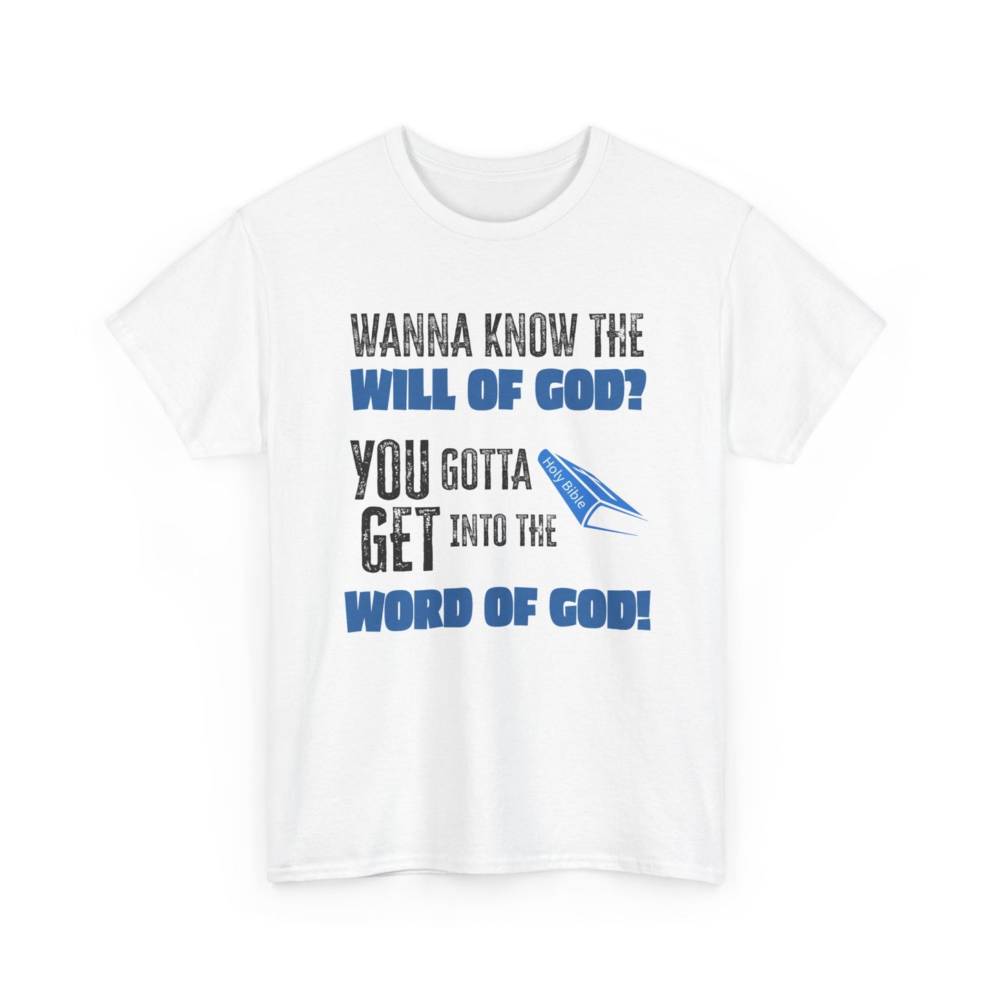 "Wanna Know the Will of God?" | Inspirational Gift for Believers, Christian Apparel, Church Events, [...]