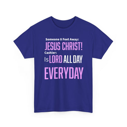Jesus Christ is Lord All Day Unisex Heavy Cotton Tee - Jesus Christ, Christian Apparel, Casual Wear, Everyday Comfort, Religious Novelty Shirt