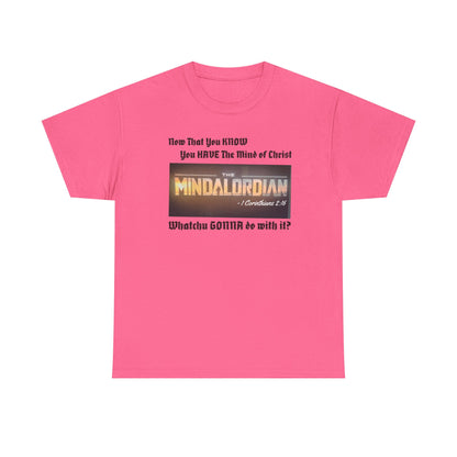 Mindful MINDALORDIAN Tee | Unisex Heavy Cotton Shirt, Inspirational T-Shirt, Casual Wear, Gift for Friends, Motivational Apparel