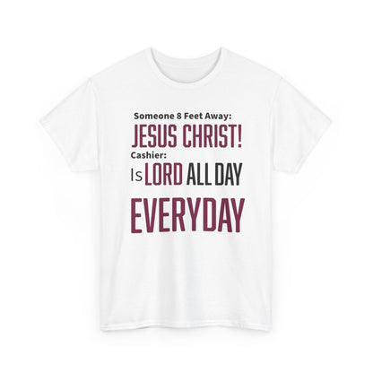Jesus Christ is Lord All Day Unisex Heavy Cotton Tee - Jesus Christ, Christian Apparel, Casual Wear, Everyday Comfort, Religious Novelty Shirt