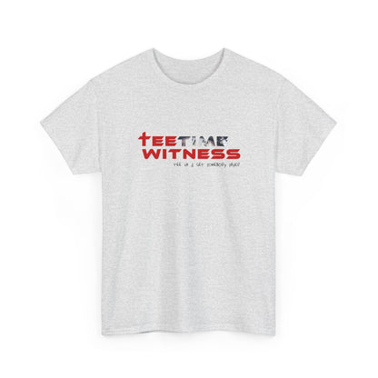 "Teetime Witness" Unisex Heavy Cotton Tee