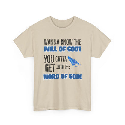 "Wanna Know the Will of God?" | Inspirational Gift for Believers, Christian Apparel, Church Events, [...]