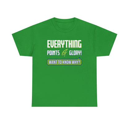 "Everything Points" Unisex Heavy Cotton Tee