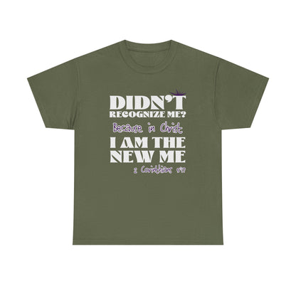 "Didn't Recognize Me" Unisex Heavy Cotton Tee