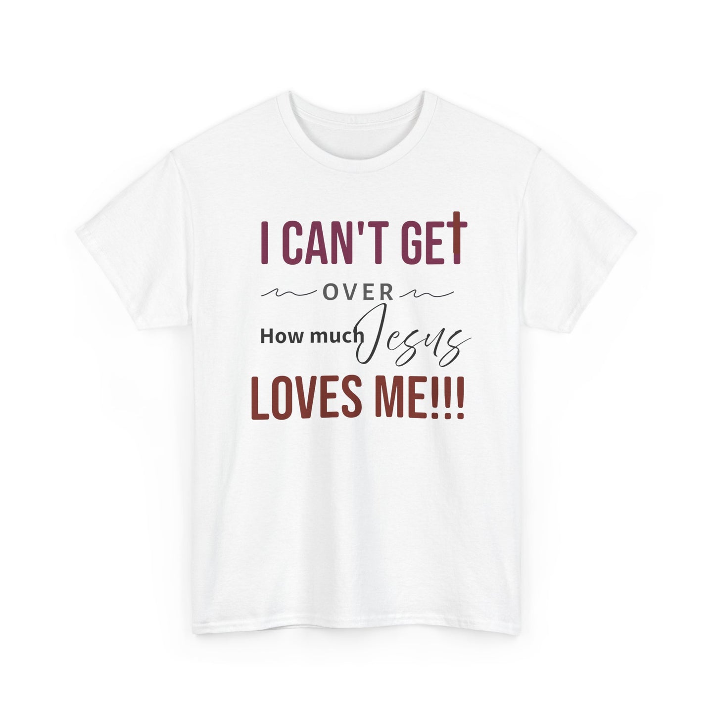 "I Can't Get Over" Unisex Tee