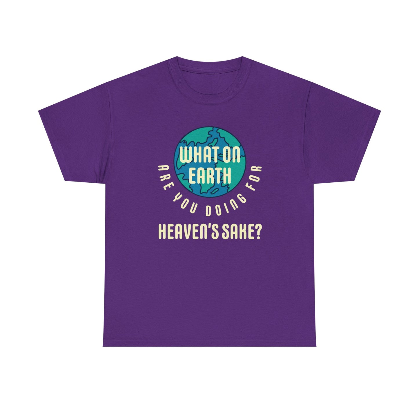"What are you Doing" Unisex Heavy Cotton Tee