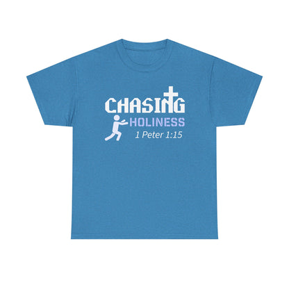 "Chasing Holiness" Unisex Tee