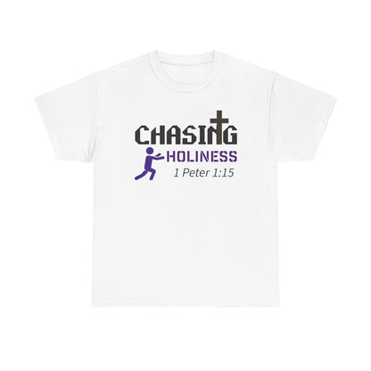 "Chasing Holiness" Unisex Tee