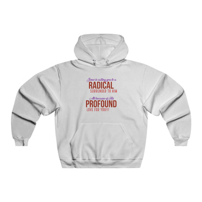 "Radical Surrender" Hooded Sweatshirt