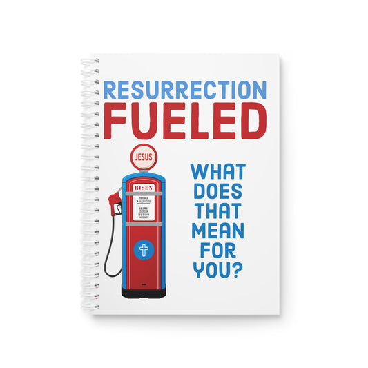 Resurrection Fueled Spiral Notebook