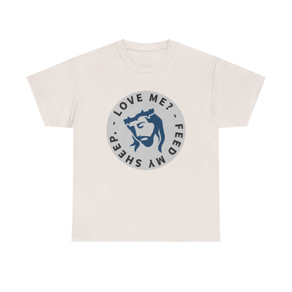 Jesus Love Me Feed Tee - Unisex Heavy Cotton T-Shirt, Christian Apparel, Faith-Based Gift, Casual Wear, Religious Tee
