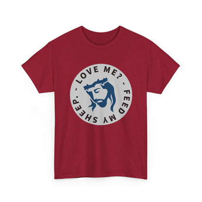 Jesus Love Me Feed Tee - Unisex Heavy Cotton T-Shirt, Christian Apparel, Faith-Based Gift, Casual Wear, Religious Tee