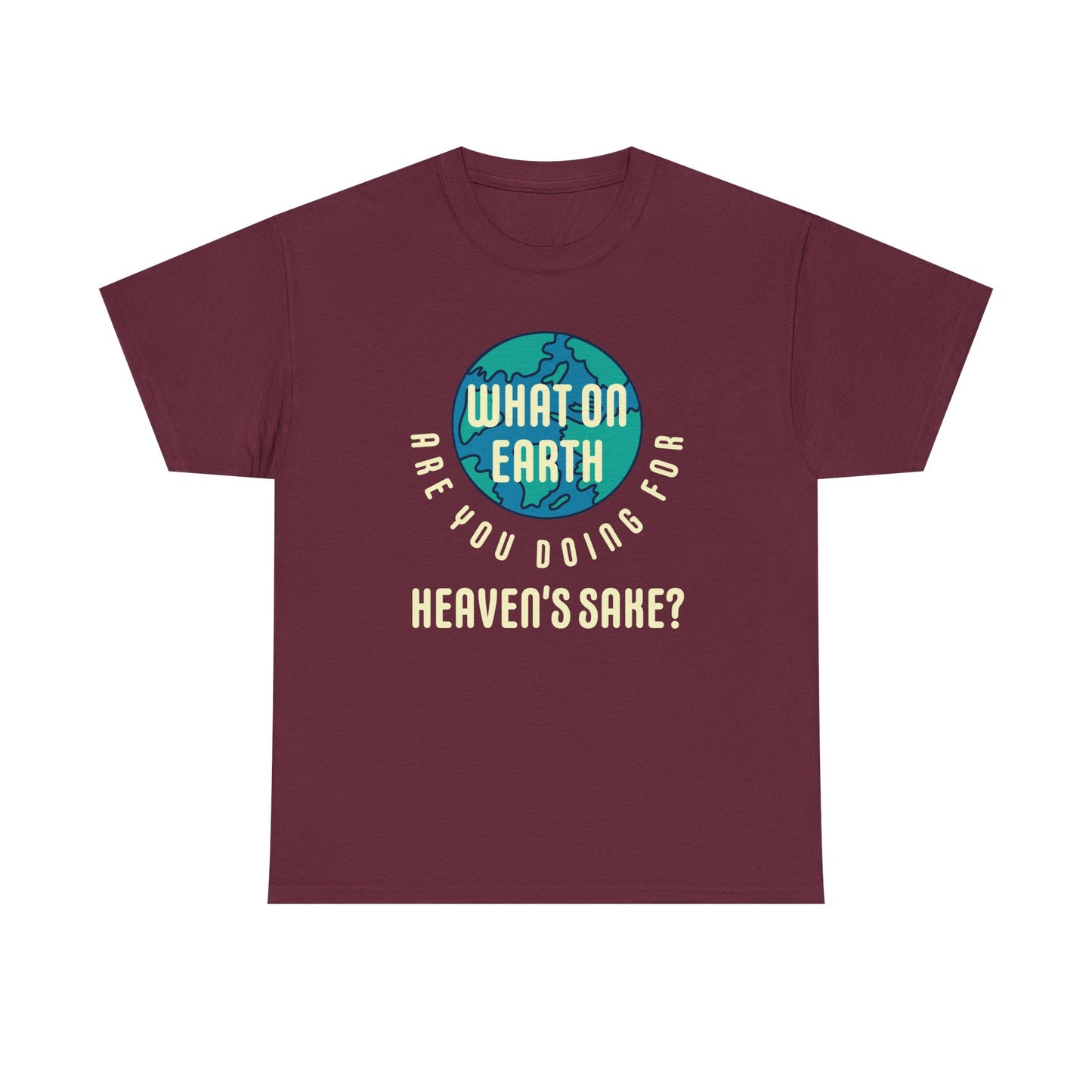 "What are you Doing" Unisex Heavy Cotton Tee