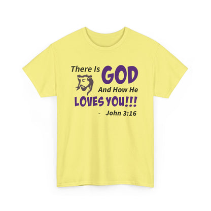 God Loves You Inspirational Unisex Heavy Cotton Tee - Faith Shirt, Christian T-Shirt, Bible Quote Apparel, Religious Gift, John 3:16 Tee