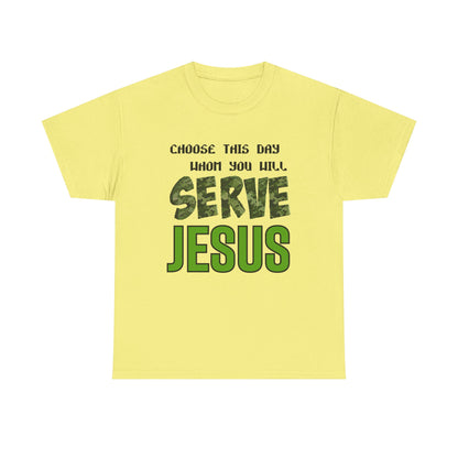 Choose This Day Tee, Christian Apparel, Serve Jesus Shirt, Casual Wear, Inspirational Gift