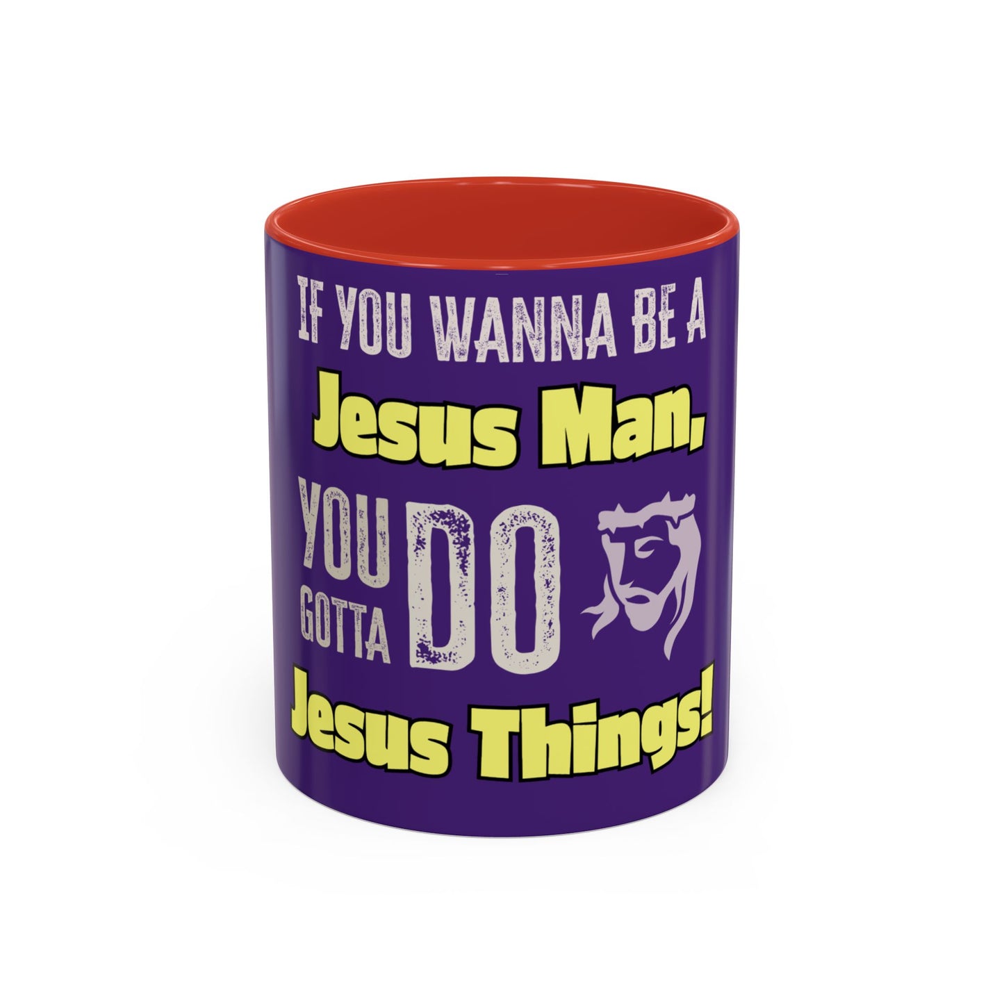 "DO Jesus Things" Accent Coffee Mug(11, 15oz)