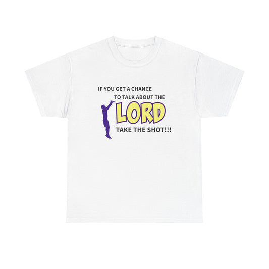 Take The Shot T-Shirt, Lord Take the Shot Tee, Unisex Cotton Top, Christian Humor Shirt, Gift for Church Events