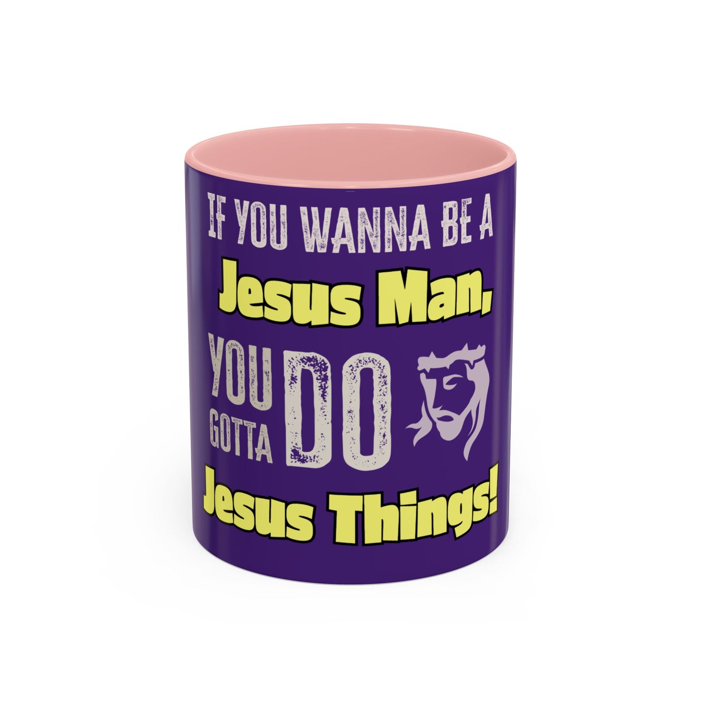 "DO Jesus Things" Accent Coffee Mug(11, 15oz)