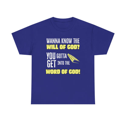 "Wanna Know the Will of God?" | Inspirational Gift for Believers, Christian Apparel, Church Events, [...]