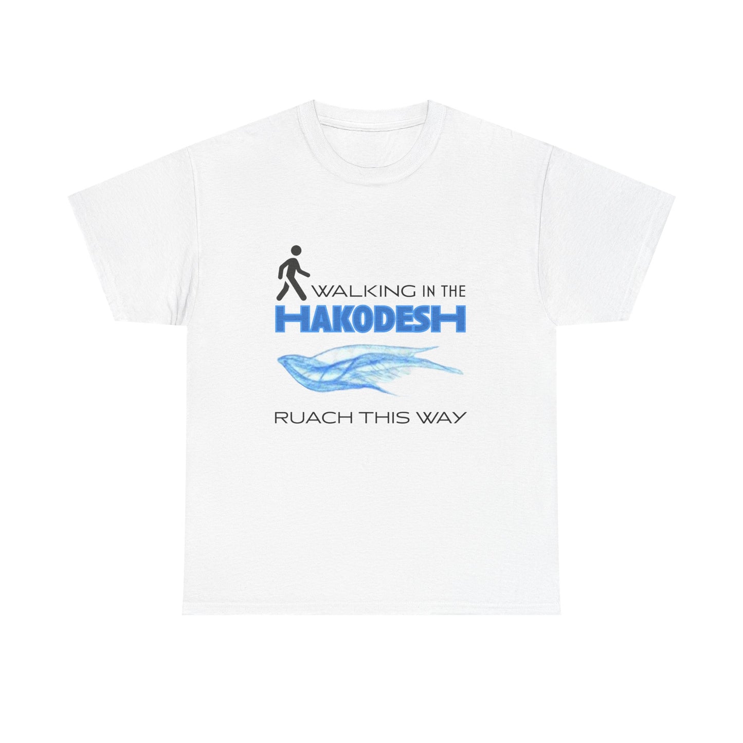"Ruach this Way" Unisex Tee