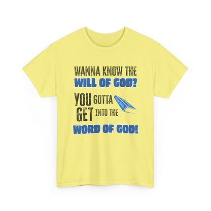 "Wanna Know the Will of God?" | Inspirational Gift for Believers, Christian Apparel, Church Events, [...]