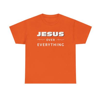 "Jesus Over Everything" Unisex Heavy Cotton Tee