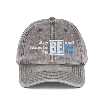 Be Yourself Jesus Vintage Embroidered Cap - Inspirational Quote Hat, Adjustable Dad Hat, Unique Gift, Casual Headwear, Vintage Style Cap