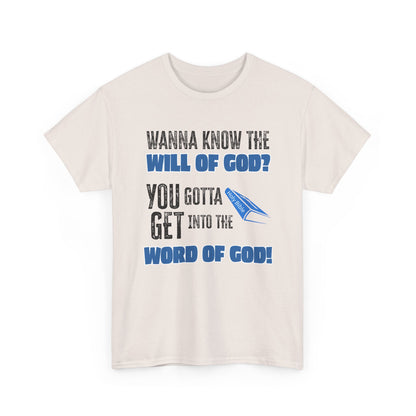 "Wanna Know the Will of God?" | Inspirational Gift for Believers, Christian Apparel, Church Events, [...]