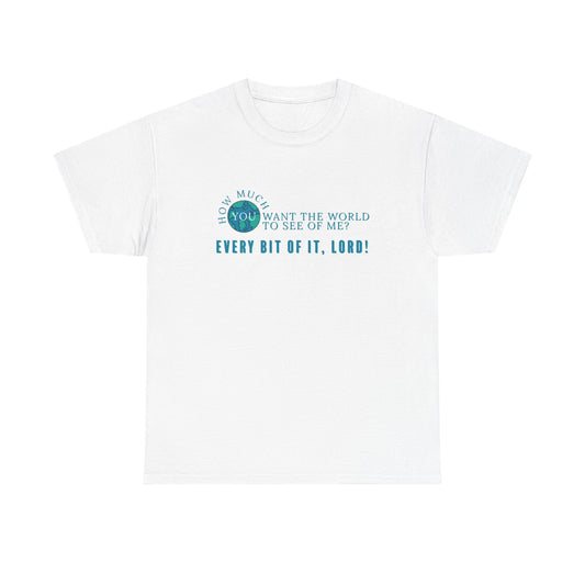 "How Much You Want" Unisex Heavy Cotton Tee