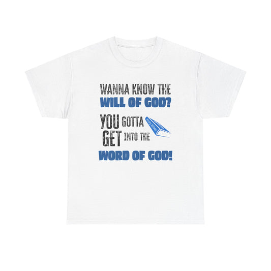 "Wanna Know the Will of God?" | Inspirational Gift for Believers, Christian Apparel, Church Events, [...]