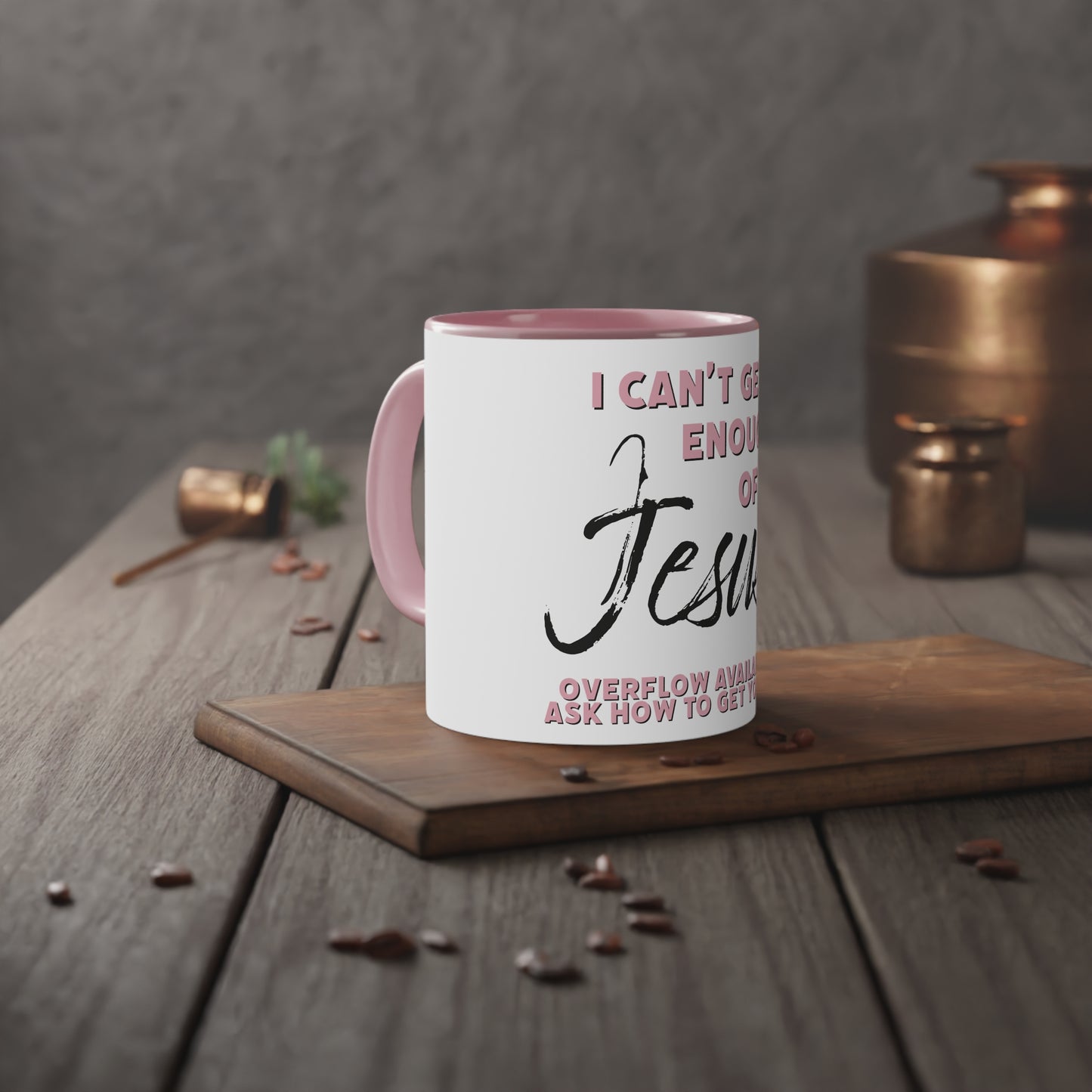"Can't Get Enough" White Accent Mug, 11oz