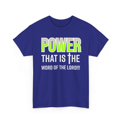 Power That Is Unisex Heavy Cotton Tee