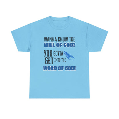 "Wanna Know the Will of God?" | Inspirational Gift for Believers, Christian Apparel, Church Events, [...]