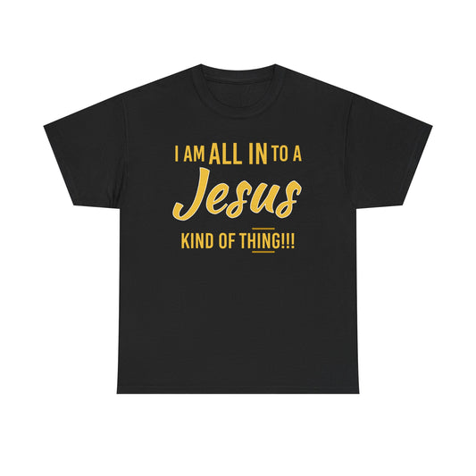 All In Kind of Love Unisex Tee