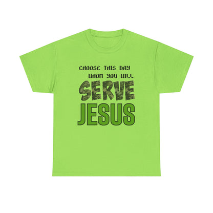 Choose This Day Tee, Christian Apparel, Serve Jesus Shirt, Casual Wear, Inspirational Gift