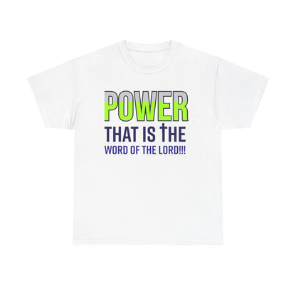 Power That Is Unisex Heavy Cotton Tee