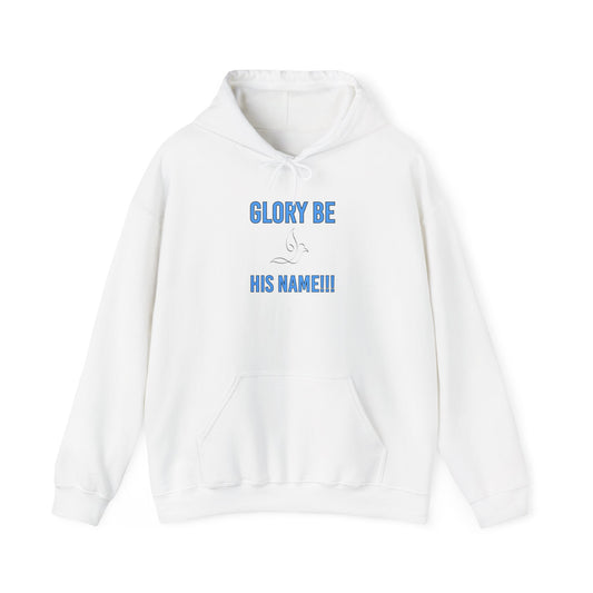 "Glory Be His Name" Hooded Sweatshirt