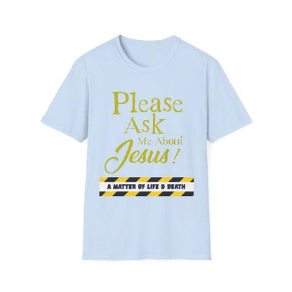 "Me About Jesus" Unisex T-Shirt