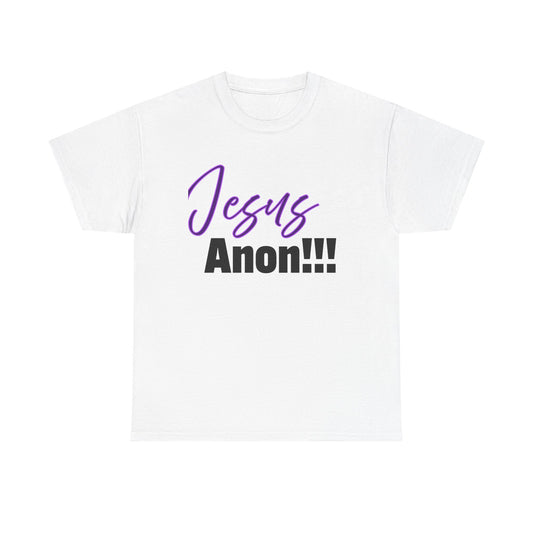 Jesus Anon Unisex Heavy Cotton Tee: Jesus Anon!!! Graphic Tee, Casual Wear, Spiritual Apparel, Perfect for Church Events or Gifts, Everyday Comfort