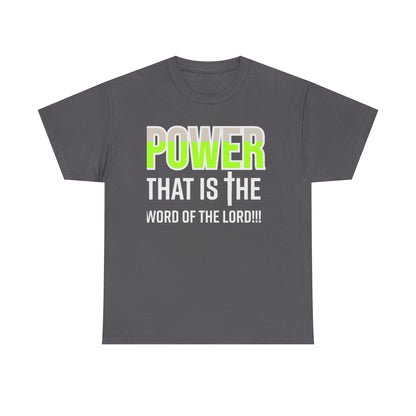 Power That Is Unisex Heavy Cotton Tee