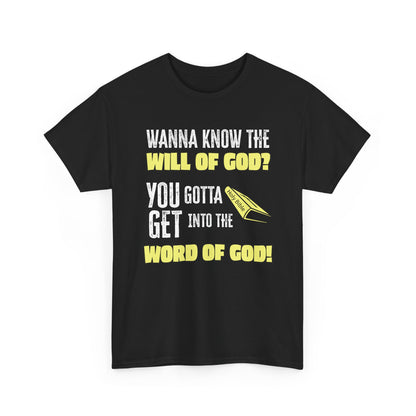 "Wanna Know the Will of God?" | Inspirational Gift for Believers, Christian Apparel, Church Events, [...]
