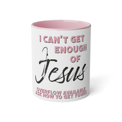 "Can't Get Enough" White Accent Mug, 11oz