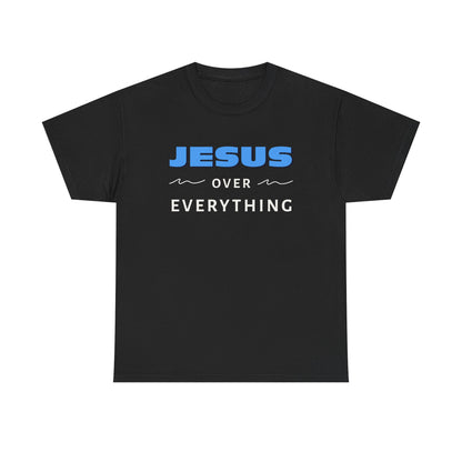 "Jesus Over Everything" Unisex Heavy Cotton Tee