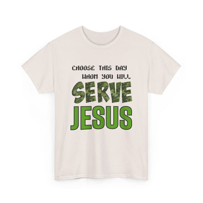 Choose This Day Tee, Christian Apparel, Serve Jesus Shirt, Casual Wear, Inspirational Gift