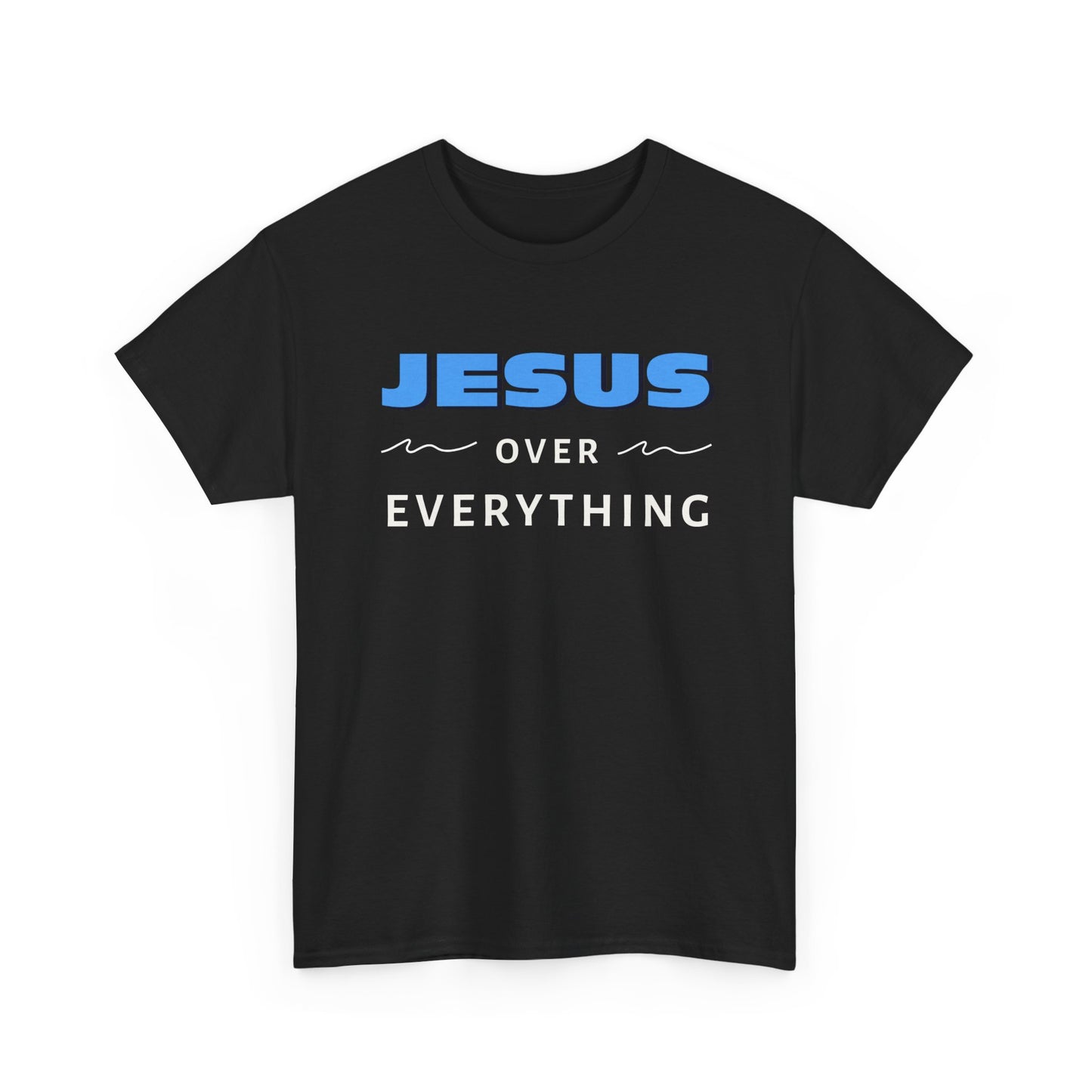 "Jesus Over Everything" Unisex Heavy Cotton Tee